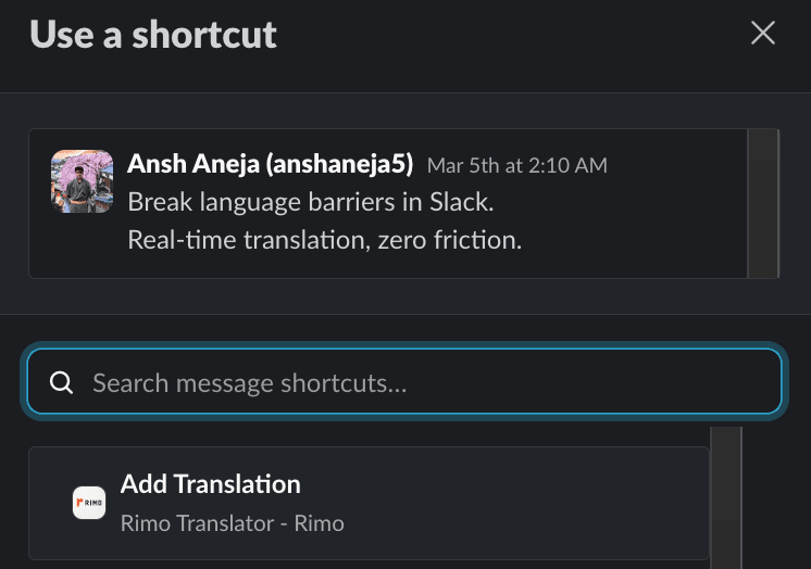 Message shortcut: using the Slack message shortcut menu to trigger a translation from Rimo